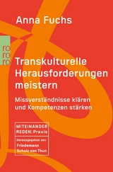 Transkulturelle Herausforderungen meistern -  Anna Fuchs