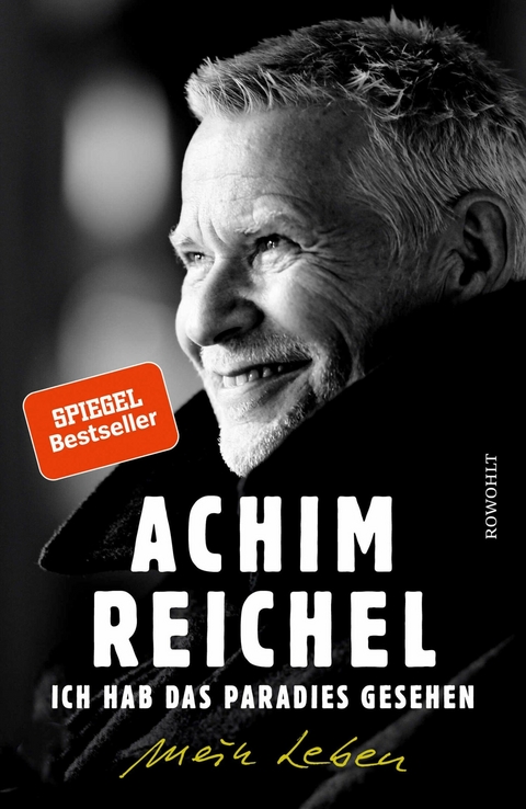 Ich hab das Paradies gesehen -  Achim Reichel