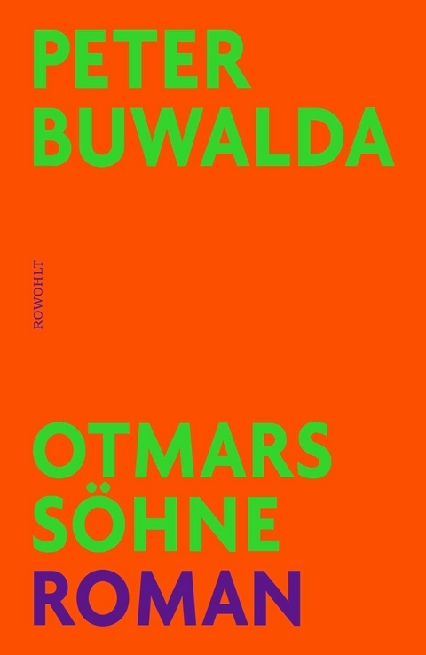 Otmars Söhne -  Peter Buwalda