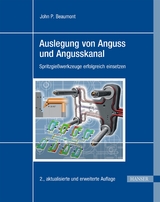 Auslegung von Anguss und Angusskanal - John P. Beaumont