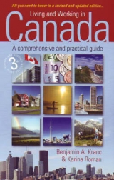 Living and Working in Canada - Kranc, Benjamin A.; Roman, Karina