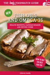 Fish Oils and Omega-3s -  Catherine Saxelby