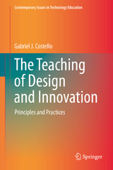 The Teaching of Design and Innovation - Gabriel J. Costello