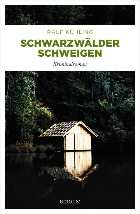 Schwarzwälder Schweigen - Ralf Kühling