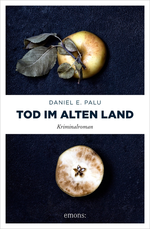 Tod im Alten Land - Daniel E. Palu