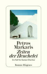 Zeiten der Heuchelei -  Petros Markaris