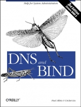 DNS and BIND - Albitz, Paul; Liu, Cricket