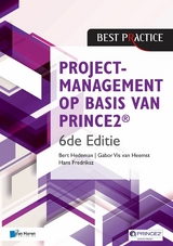 Projectmanagement op basis van PRINCE2® 6de Editie - 4de geheel herziene druk -  Bert Hedeman,  Gabor Vis van Heemst,  Hans Fredriksz