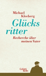 Glücksritter -  Michael Kleeberg