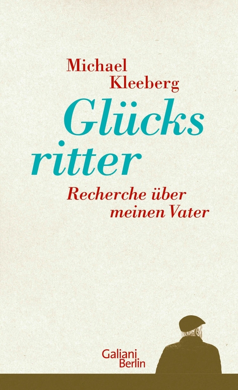 Glücksritter -  Michael Kleeberg