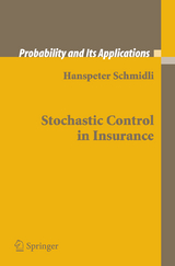 Stochastic Control in Insurance - Hanspeter Schmidli