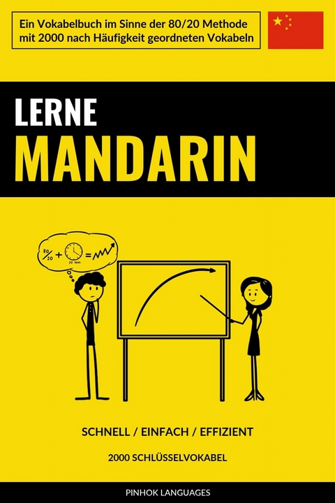 Lerne Mandarin - Schnell / Einfach / Effizient -  Pinhok Languages