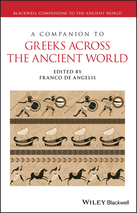 Companion to Greeks Across the Ancient World - 