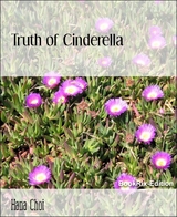 Truth of Cinderella - Hana Choi