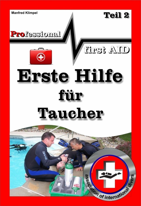 first AID Teil 2 - Manfred Klimpel