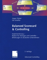 Balanced Scorecard & Controlling - Weber, Jürgen; Schäffer, Utz