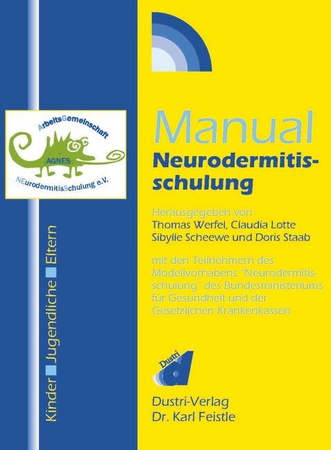 Manual Neurodermitisschulung -  Thomas Werfel,   Claudia Lotte,  Et Al.