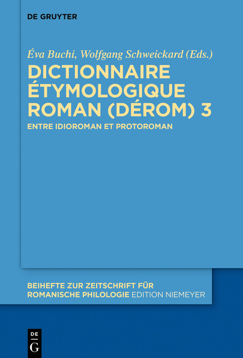 Dictionnaire Étymologique Roman (DÉRom) 3 - 