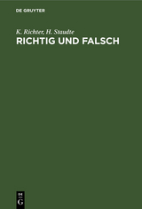 Richtig und falsch - K. Richter, H. Staudte