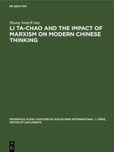 Li Ta-Chao and the Impact of Marxism on Modern Chinese Thinking - Huang Sung-K'ang