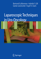 Laparoscopic Techniques in Uro-Oncology - Bertrand Guillonneau, Inderbir S. Gill, Guenter Janetschek, Ingolf A. Türk