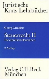 Steuerrecht II. Die einzelnen Steuerarten - 