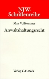 Anwaltshaftungsrecht - Max Vollkommer