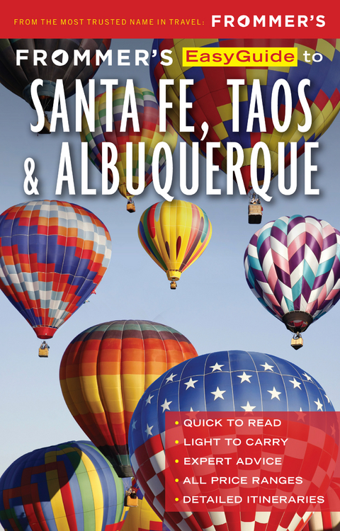 Frommer's EasyGuide to Santa Fe, Taos and Albuquerque - Barbara Laine, Don Laine