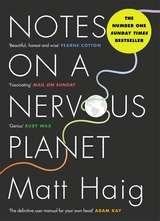 Notes on a Nervous Planet -  Matt Haig