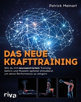 Das neue Krafttraining - Patrick Meinart