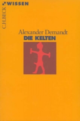 Die Kelten - Alexander Demandt