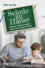 Schule zu Hause - Oliver Hauschke