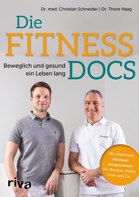 Die Fitness-Docs - Christian Schneider  Dr. med., Thore-B. Haag  Dr.