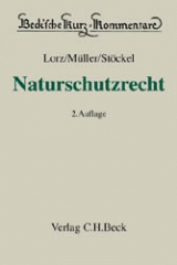 Naturschutzrecht - Müller-Walter, Markus; Stöckel, Heinz; Lorz, Albert