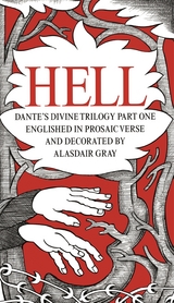 HELL -  Dante Alighieri,  Alasdair Gray