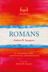 Romans - Andrew B. Spurgeon