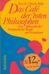 Das Café der toten Philosophen - Nora K, Vittorio Hösle