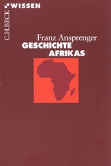 Geschichte Afrikas - Franz Ansprenger