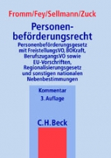 Personenbeförderungsrecht - Klaus-Albrecht Sellmann, Holger Zuck, Karlheinz Meyer, Günter Fromm, Michael Fey