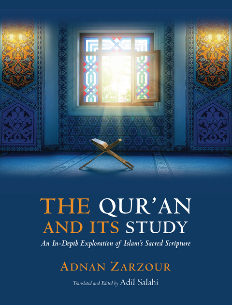 The Qur'an and Its Study - Adnan Zarzour