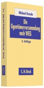 Die Eigentümerversammlung nach WEG - Drasdo, Michael