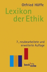 Lexikon der Ethik - Höffe, Otfried