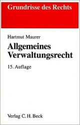 Allgemeines Verwaltungsrecht - Maurer, Hartmut