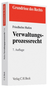 Verwaltungsprozessrecht - Hufen, Friedhelm