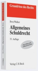 Allgemeines Schuldrecht - Brox, Hans; Walker, Wolf-Dietrich