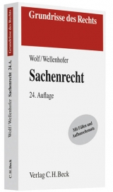 Sachenrecht - Wolf, Manfred; Wellenhofer, Marina