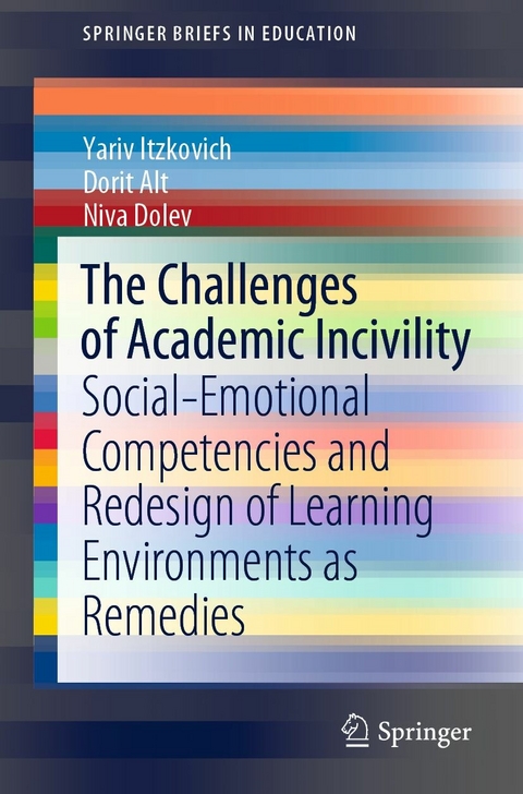 The Challenges of Academic Incivility - Yariv Itzkovich, Dorit Alt, Niva Dolev