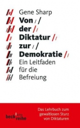 Von der Diktatur zur Demokratie - Gene Sharp