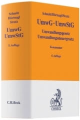 Umwandlungsgesetz, Umwandlungssteuergesetz - Schmitt, Joachim; Hörtnagl, Robert; Stratz, Rolf-Christian