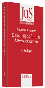 Klausurtipps für das Assessorexamen - Andreas Wimmer